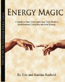 Energy Magic (The Bio-Universal Energy Series)